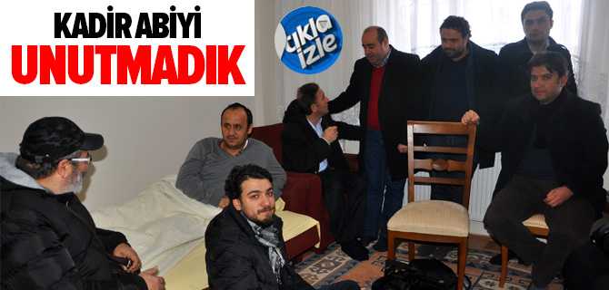 Kadir Abiyi Unutmadık