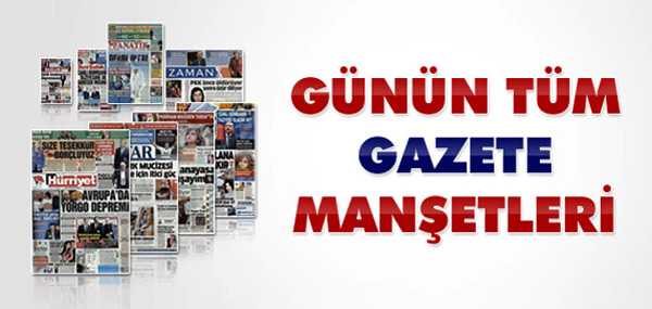 09.06.2012 GAZETE MANŞETLERİ