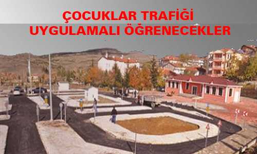 TRAFİÐE SAYGILI KİŞİLER YETİŞECEK