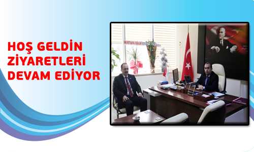 İL MECLİS BAŞKANI AYHAN CAN ZİYARETLERDE BULUNDU