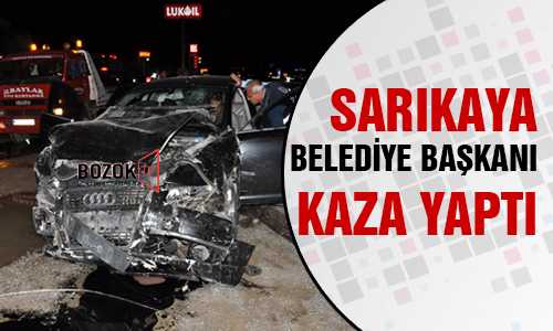 SARIKAYA BELEDİYE BAŞAKANI ERBİR KAZA YAPTI