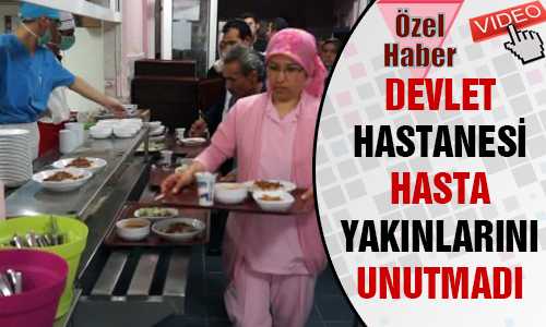 HASTANEDE İFTAR