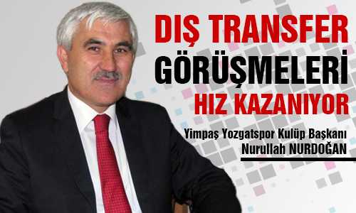 YOZGATSPOR DA DIŞ TRANSFER MESAİSİ