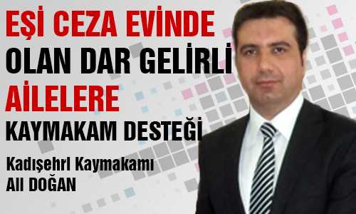 EŞİ CEZA EVİNDE OLAN AİLELERE YARDIM