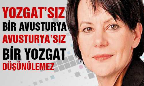 YOZGAT İÇİN AVUSTURYA AVUSTURYA İÇİN YOZGAT 