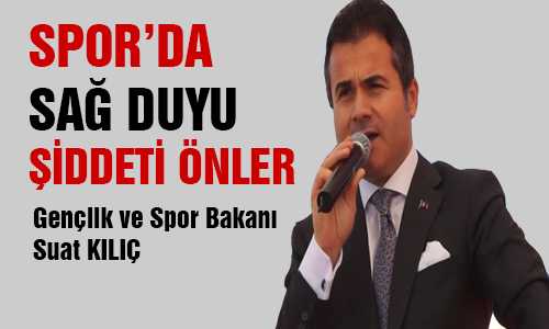 BAKAN SUAT KILIÇ YOZGAT’TA