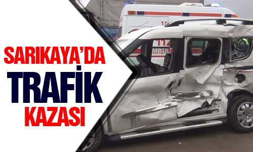 SARIKAYA’DA KAZA 5 YARALI