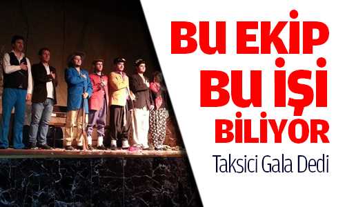 Taksici Gala Dedi (Tiyatro Sürmeli)