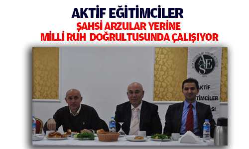 Yozgat Aktif Eğitimciler Milli Ruhla Çalışyor