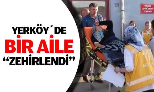 Yerköy’de Bir Aile Peynirden Zehirlendi