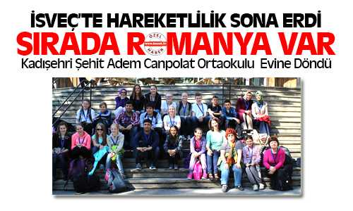  Kadışehri Şehit Adem Canpolat Ortaokulu Evine Döndü