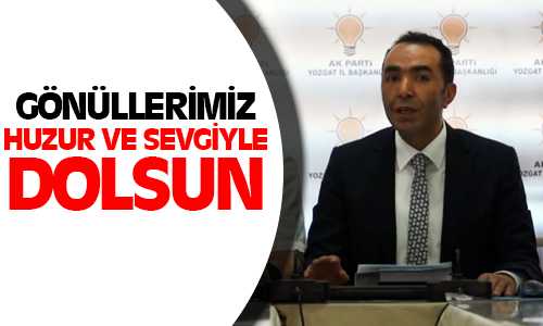 AKP İl Başkanı Lekesiz Kandil Mesajı Yayınladı