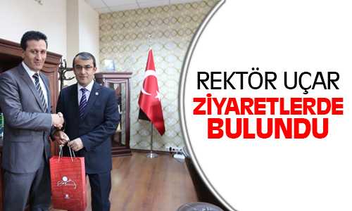 Uçar, Cumhuriyet Başsavcısı Ahmet Yavuz ve PMYO Müdür Şaban Kütükoğlu’nu Ziyaret Etti