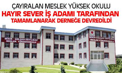 Çayıralan MYO Tamamlandı