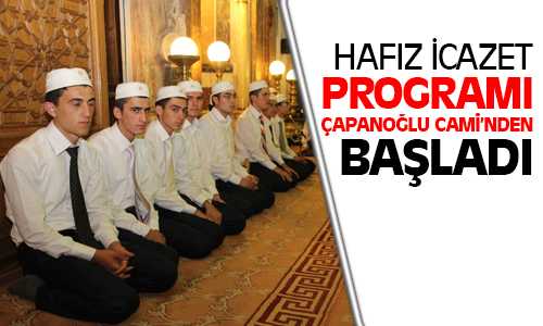 Hafızlar İcazet Almak İçin Çapanoğlu Caminden Hatimle Strat Verdi