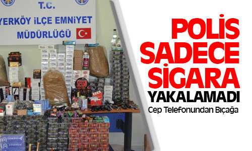 Yerköy Emniyetinden Kaçak Operasyonu