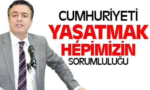 Coşkun, Cunhuriyet’in 91’nci Yılını Gururla Kutluyoruz