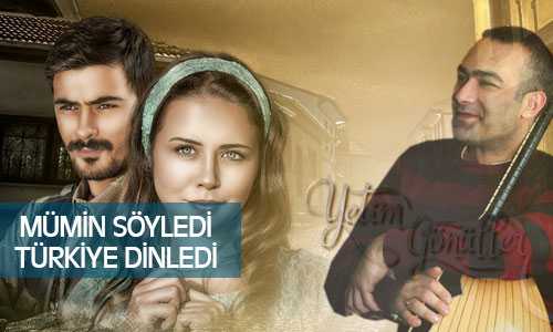 Mümin Sarıkaya Yetim Gönüller Dizisinde Hayat Adlı Şarkısını Seslendirdi