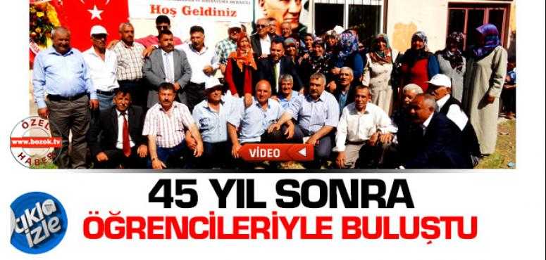 45 Yıl Sonra Buluştular