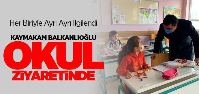 Aydıncık Kaymakamı Balkanlıoğlu Okul ziyaretinde