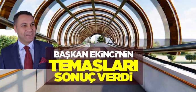 Başkan Ekinci Terminal-Sağlık Ocağı önüne yaya üst geçidi yapılacak