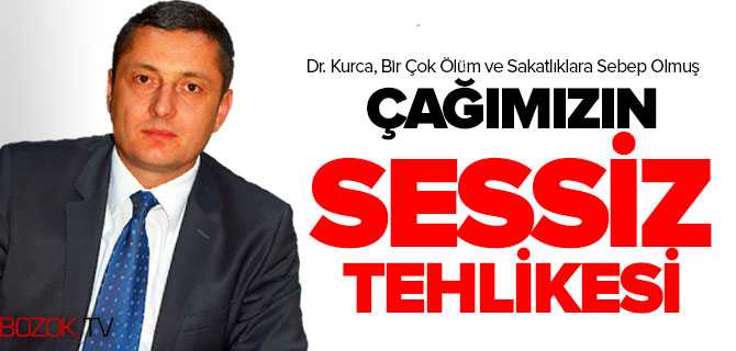 Çağımızın En Sessiz Tehlikesi