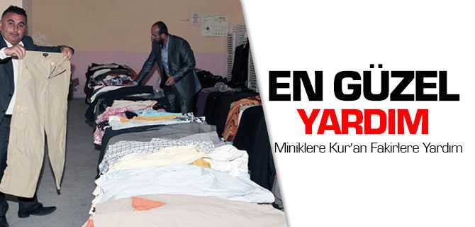 Miniklere Kur'an Fakirlere Yardım
