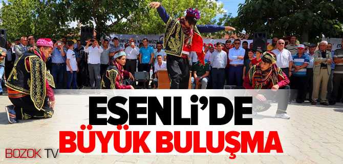 Esenli'de Büyük Buluşma 