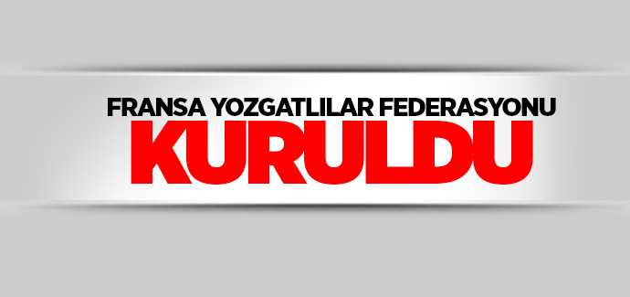 Fransa Yozgatlılar Federasyonu Kuruldu 