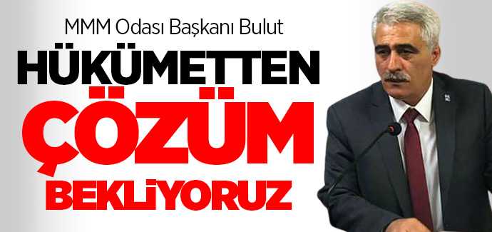 Yozgat MMMO Başkanı Bulut, SGK prim desteği süresinin uzatılması işverenlerimiz için önemli bir adım olacaktır