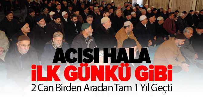 Bir Yıl Önce İkisi Aynı Anda Vefaat Etmişti Mevlid Okutuldu