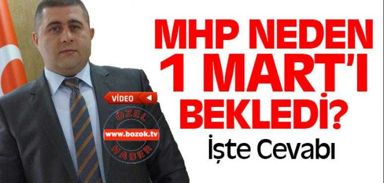 MHP Aday Açıklamalarını Nenden 1 Mart Sonrasına Bıraktı?
