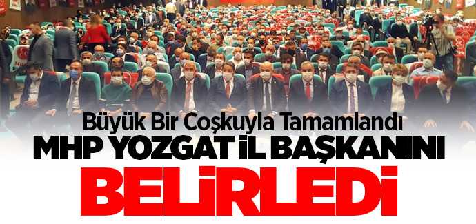 MHP Yozgat İl Başkanı Tekin Irgatoğlu oldu