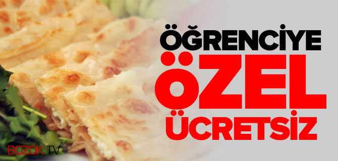 Öğrenciye Özel Ücretsiz Gözleme
