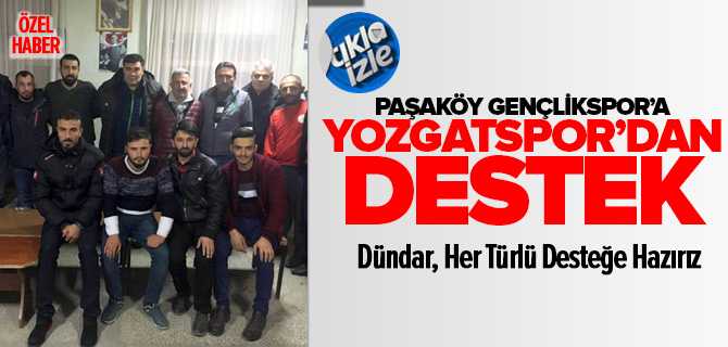 Paşaköy Genlikspor'a Yozgatspor'dan Destek