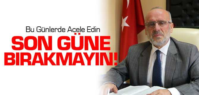 İl Müftüsü Poçanoğlu, Fitreleri Son Güne Bırakmayın