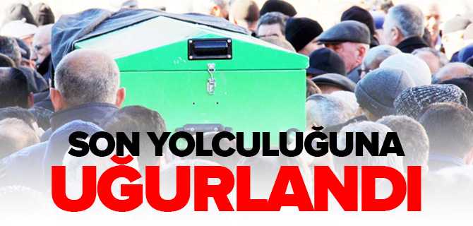 Cihangir Son Yolculuğuna Uğurlandı