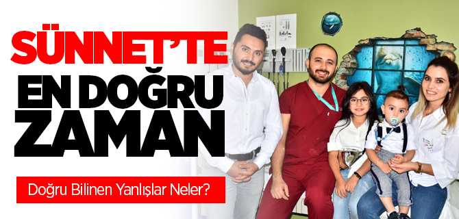 Çocuklarda Sünnet Yaşı Kaç Olmalı?