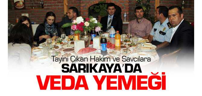 Sarıkaya'da Tayini Çıkan Hakim ve Savcılara Veda Yemeği Verildi