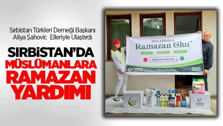 Sırbistan'da Müslümanlara Ramazan yardımı