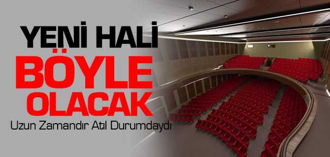 Yeni Hali Böyle Olacak