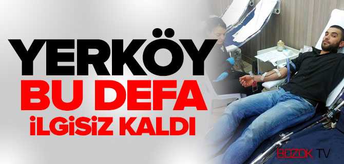 Yerköy Bu Defa İlgisiz Kaldı