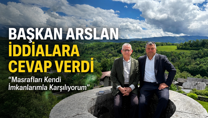 Başkan Arslan iddialara cevap verdi